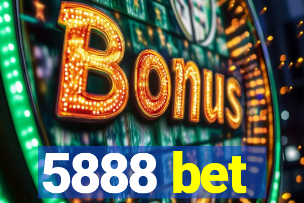 5888 bet